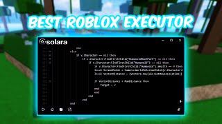 UPDATE Roblox Executor Byfron Bypass FREE Keyless quotSolaraquot Exploit Roblox PC [upl. by Eceirehs762]