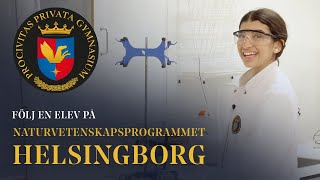 Följ med en dag på Naturvetenskapsprogrammet på ProCivitas Helsingborg [upl. by Rebeh]