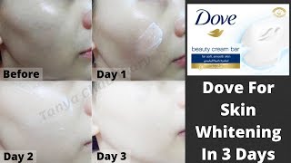 Permanent Skin Whitening With Dove  Get Fair Skin In Just 3 Days  Skin Whitening Home Remedies [upl. by Esened]