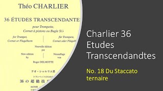 TRUMPET ETUDE Charlier 36 Etudes Transcendandtes No 18 Du Staccato ternaire [upl. by Ricker86]