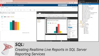 SQL Creating Realtime Live Reports in SQL Server Reporting Services [upl. by Tristam]