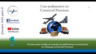 Usar pedimientos en Contpaqi Comercial Premium [upl. by Evers316]