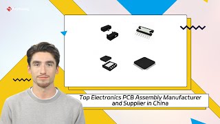 Top Electronics PCB Assembly Manufacturer and Supplier in China [upl. by Goldman]