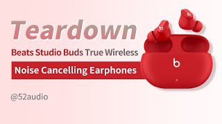 Teardown of Beats Studio Buds True Wireless Noise Cancelling Earphones [upl. by Mariko]