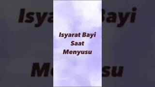 Isyarat Bayi Saat Menyusu [upl. by Brader572]