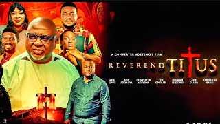 REVEREND TITUS  full Christian movie  Vblessgospeltv [upl. by Osrick]