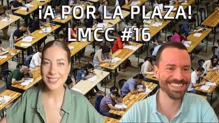 OPOSICIONES ADMINISTRATIVO DEL ESTADO  Un año en la oposición Jornada completa  LMCC 16 [upl. by Einyaj205]