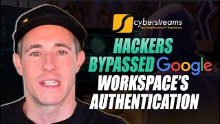 System Update 200 Hackers Bypassed Google Workspace’s Authentication [upl. by Siuraj18]