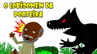 O Lobisomem da Porteira Velha Histórias do Folclore Brasileiro para crianças Desenho Animado [upl. by Leiria]