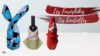 DIY  FUROSHIKI EMBALLAGE CADEAU ZERO DECHET  LES BOUTEILLES TUTO [upl. by Eelegna]