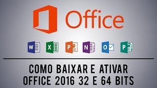 Como Baixar e Ativar Office 365 32 e 64 Bits [upl. by Aicert913]