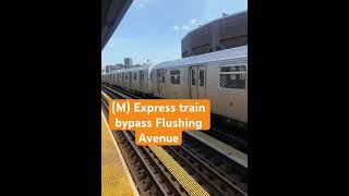 Manhattan Bound R160A M Express train bypassing Flushing Avenue train nycsubway shortvideo [upl. by Neetsuj]