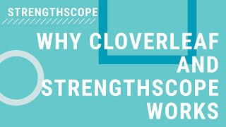 Why Cloverleaf and Strengthscope Works [upl. by Elleret]