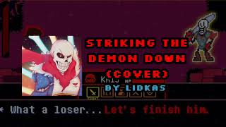 Striking The Demon Down Remastered Cover [upl. by Ameerak]