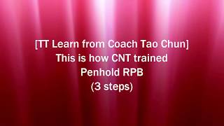 TT Penhold Beginner learn RPB Reverse Penhold Backhand like CNT trained English [upl. by Ecnirp]