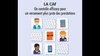 La Caf  un contrôle efficace pour un versement plus juste des prestations [upl. by Eadie]