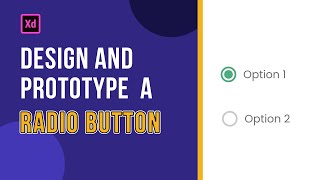 Adobe XD for Beginners Radio Button Design and Prototype [upl. by Blane]