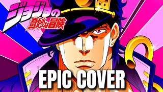 Jojos Bizarre Adventure OST JOTAROs THEME STARDUST CRUSADERS Epic Rock Cover [upl. by Dlaner856]