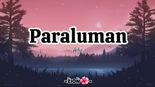 Paraluman Song Lyrics  Adie [upl. by Audra164]