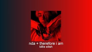 billie eilish  nda  therefore i am transition slowed  reverb [upl. by Terpstra841]