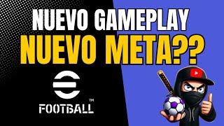 NUEVO META NUEVA JUGABILIDAD Y LAS MEJORES ESTRATEGIAS EFOOTBALL 2025 [upl. by Merrel]