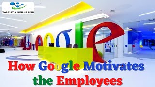 Googles Secret Strategy for Motivating Workers [upl. by Gery]