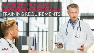 What Are the OSHA Bloodborne Pathogens Standard Training Requirements [upl. by Latreshia]