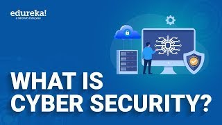 What is Cyber Security  Introduction to Cyber Security  Cyber Security Tutorial  Edureka Rewind [upl. by Assyle]