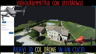 SKYEBROWSE  COME FARE 3D MAPPING DAL DRONE IN UN CLICK DJI MAVIC 2 PRO e PRESTO SU AUTEL EVO 2 [upl. by Sheffie]