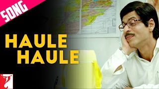 Haule Haule Song  Rab Ne Bana Di Jodi  Shah Rukh Khan  Anushka Sharma  Sukhwinder Singh [upl. by Etiam]