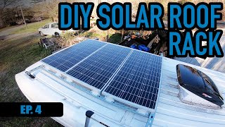 DIY Roof Rack  Ram Promaster Unistrut Solar Brackets  Van Build EP4 [upl. by Masry]