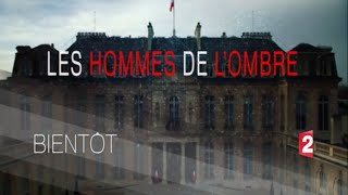 Les hommes de lombre  Saison 2 Teaser [upl. by Stoll]