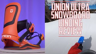 Union Ultra 2023 Snowboard Binding Review [upl. by Susanne]