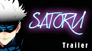 Satoru  Trailer [upl. by Anyer270]