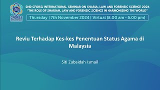 CFORSJ i CONF 2024 SITI ZUBAIDAH BINTI ISMAIL SHARIAH  BAHASA MELAYU [upl. by Nee]