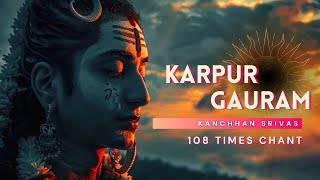 Karpur Gauram  Shiva Mantra  Saavan Special Morning Meditation  Power Full Mantra Yoga  Chant [upl. by Klemens308]