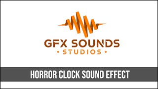 Horror Clock Ticking Sound Effect [upl. by Leitman245]