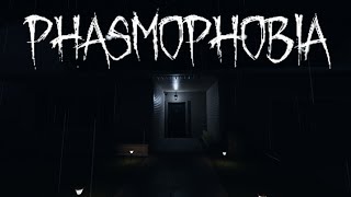 Phasmophobia [upl. by Rothberg]