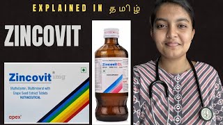 ZINCOVIT SYRUP amp TABLET  Uses  Side effects Explained  தமிழ்  மருந்தை பற்றி அறிவோம் [upl. by Senga]