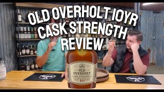 OLD OVERHOLT 10YR CASK STRENGTH RYE REVIEW [upl. by Aratas]