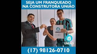 Seja um empreendedor de sucesso com Construtora União [upl. by Delle]