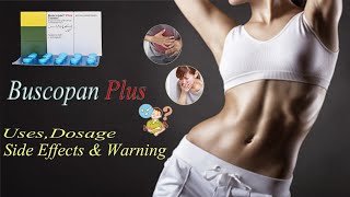 How to use Buscopan Plus tablet  Benefits of Buscopan tablet Buscopan tablet use in Pregnancy [upl. by Mylander]