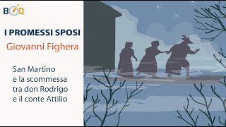 I PROMESSI SPOSI E IL SUGO DELLA STORIA18  La scommessa tra don Rodrigo e il conte Attilio [upl. by Teirtza]