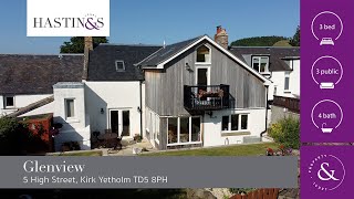 Glenview 5 High Street Kirk Yetholm TD5 8PH  Video Tour [upl. by Hsot]