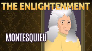 Essential Enlightenment Montesquieu [upl. by Xavier432]