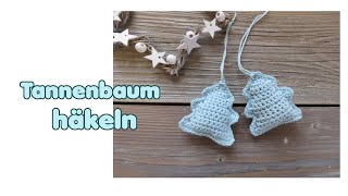 Tannenbaum Häkelanleitung Baum  Geschenkanhänger Deko [upl. by Nonnel]