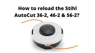 How to reload the Stihl AutoCut 362 462 amp 562 [upl. by Itak]