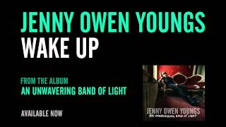 Jenny Owen Youngs  Wake Up Official Album Version [upl. by Richella270]