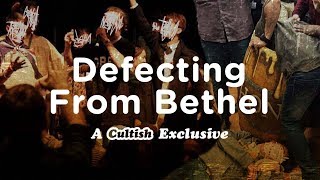 EXCLUSIVE Defecting From Bethel [upl. by Meagan]