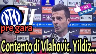 Pre Inter vs Juve Motta quotContento di Vlahovic Yildiz fuoriperchéquot [upl. by Aram]